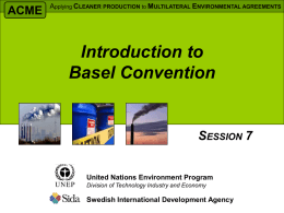 Basel Convention - -- UNEP - Division of Technology
