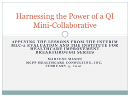 Harnessing the Power of a QI Mini-Collaborative