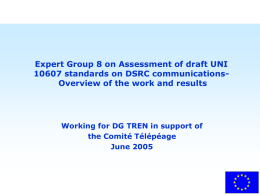 Expert Group 8 on Assessment of UNI 10607 standards on
