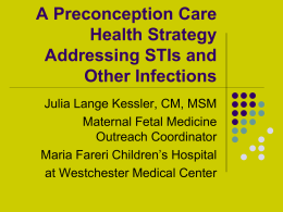 A Preconception Care Health Strategy Addressing STIs and