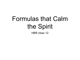 Formulas that Calm the Spirit