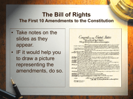 PowerPoint Presentation - The Bill of Rights The First 10