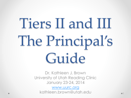 Tiers I, II, and II The Principal’s Essential Guide