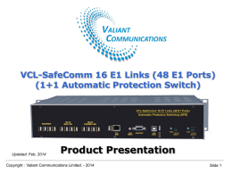 VCL-SafeComm 16 E1 Links (48 E1 Ports)