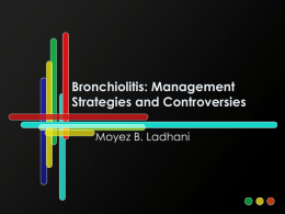 Bronchiolitis: Management Strategies and Controversies