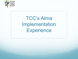 TCC Alma Implementation Experience