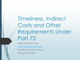 Timeliness, Indirect Costs and Other Requirements Under