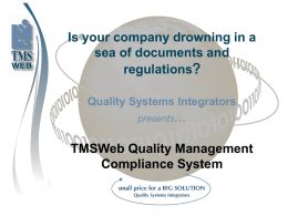INTRODUCING QMS - Quality Systems Integrators