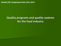 Quality programs and quality systems for the food industry
