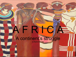 A F R I C A A continent’s struggle