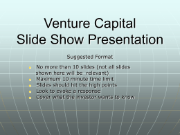 Venture Capital Slide Show Presentation