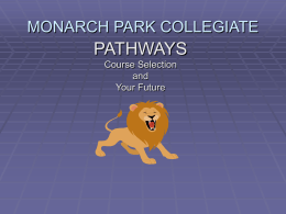 Pathways Course Selection - Monarch Park Collegiate Institute
