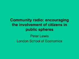 Community radio: encouraging the involvement of citizens