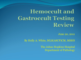 Hemoccult and Gastroccult Testing Review