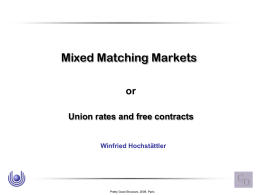 The Hungarian Method in a Mixed Matching Market