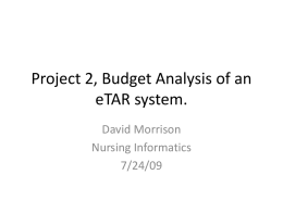 Project 2, Budget Analysis of an eTAR system.