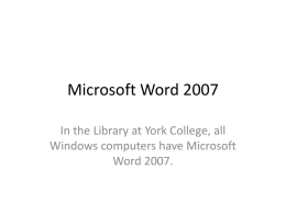 Microsoft Word 2007 - York College / The City University