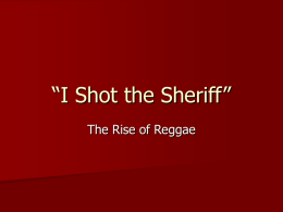 I Shot the Sheriff” - George Brown College