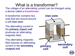What is a transformer?