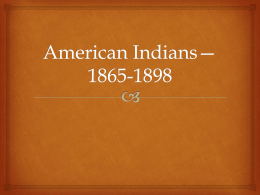 American Indians—1865-1898