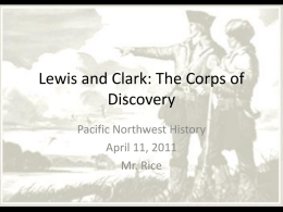 Lewis and Clark: The Great Expedition