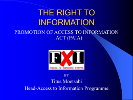 THE RIGHT TO INFORMATION -