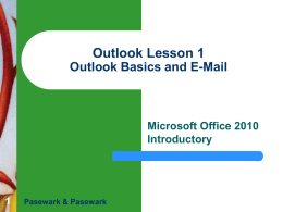 Outlook Lesson 1 Outlook Basics and E-Mail