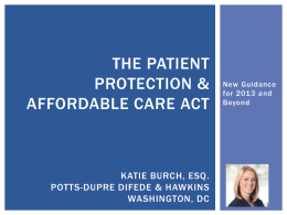The Patient Protection & Affordable Care Act