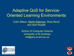Adaptive QoS for Service-Oriented Learning Environments