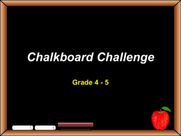 Chalkboard Challenge - Pi Beta Phi Elementary School