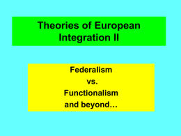 Theories of European Integration II