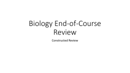 Biology End-of-Course Review