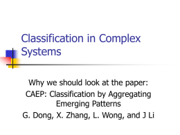 Classification in Complex Systems