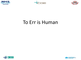 To Err is Human James Reason