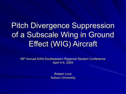Pitch Divergence Suppression of a Subscale Wing in Ground