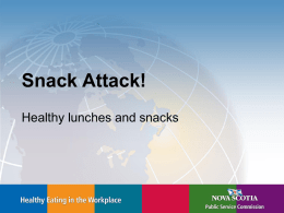 Snack Attack - Government of Nova Scotia