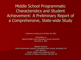 Middle School Programmatic Characteristics and Student