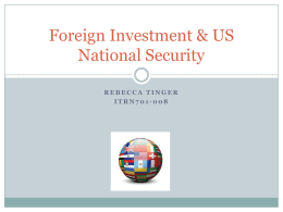 Foreign Investment & US National Security