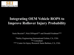 Integrating OEM Vehicle ROPS to Improve Rollover Injury