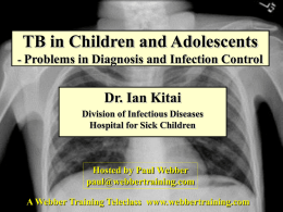 Tuberculosis in children: Toronto 2004