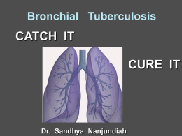 Bronchial Tuberculosis