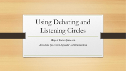 Using Debating and Listening Circles