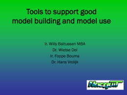 Tools to support good model building and use
