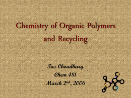 Chemistry of Organic Polymers and Recycling