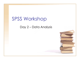 SPSS Workshop - University of Nebraska–Lincoln