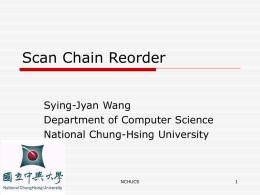 Scan Chain Reorder - IC-Test Lab, NCUE, Taiwan