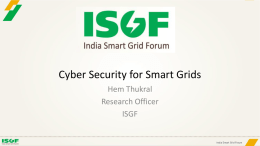Cyber Security for Smart Grids