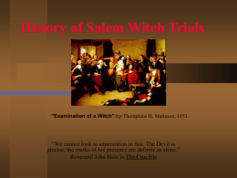 History of Salem Witch Trials - El Rancho Unified School