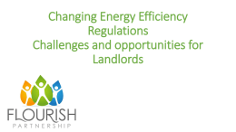Changing Energy Efficiency Regulations Challenges and