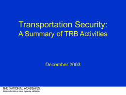 Transportation Security: A Summary of TRB Activities